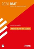 Bayerischer Mathematik-Test (BMT) 2019 - Gymnasium 10. Klasse