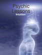 Psychic Lessons: Intuition (eBook, ePUB) - Bild 1