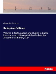 Reliquiae Celticae - Cameron, Alexander