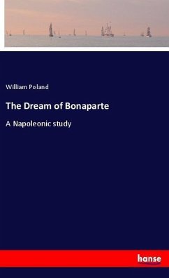 The Dream of Bonaparte - Poland, William