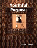 Youthful Purpose (eBook, ePUB)