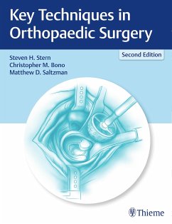Key Techniques in Orthopaedic Surgery (eBook, PDF) - Stern, Steven H.; Bono, Christopher M.; Saltzman, Matthew D.