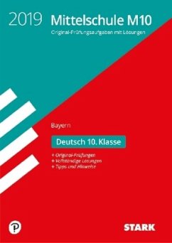 Mittelschule M10 Bayern 2019 - Deutsch 10. Klasse M-Zug