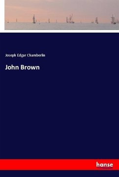 John Brown - Chamberlin, Joseph Edgar