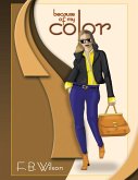 Because of My Color (eBook, ePUB)