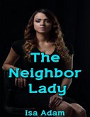 The Neighbor Lady (eBook, ePUB)