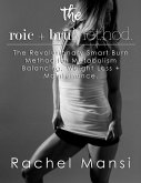 The Roic + Bru Method: The Revolutionary Smart Burn Method for Metabolism Balancing, Weight Loss + Maintenance (eBook, ePUB)