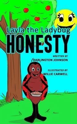 Layla the Ladybug Honesty (eBook, ePUB)