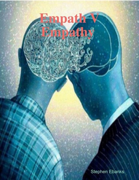Empath V Empathy (eBook, ePUB) Empath V Empathy (eBook, ePUB)