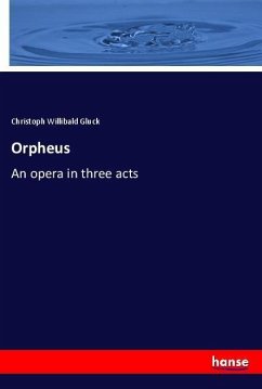 Orpheus - Gluck, Christoph Willibald