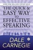 The Quick and Easy Way to Effective Speaking (eBook, ePUB)