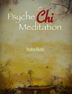 Psyche Qi Meditation (eBook, ePUB) - Ebanks, Stephen
