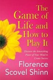 The Game of Life and How to Play It (eBook, ePUB)