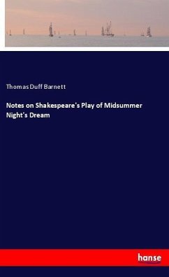 Notes on Shakespeare's Play of Midsummer Night's Dream