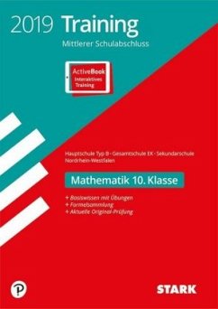 Cover Training Mittlerer Schulabschluss 2019 - Hauptschule Typ B / Gesamtschule EK / Sekundarschule Nordrhein-Westfalen - Mathematik 10. Klasse, m. ActiveBook