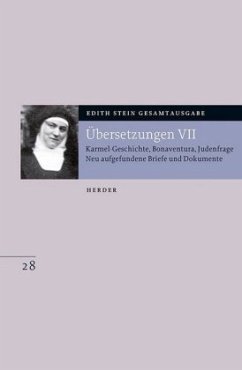 Übersetzungen / Gesamtausgabe (ESGA) 28, Tl.7 - Stein, Edith