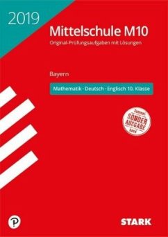 Mittelschule M10 Bayern 2019 - Mathematik, Deutsch, Englisch 10. Klasse