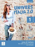 UniversItalia 2.0 - Einsprachige Ausgabe Band 1. Kurs- und Arbeitsbuch mit zwei Audio-CDs