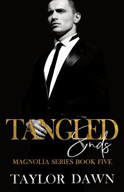 Cover Tangled Ends (The Magnolia Series, #5) (eBook, ePUB)