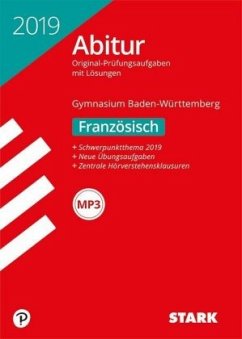 Abitur 2019 - Gymnasium Baden-Württemberg - Französisch