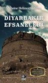 Diyarbakir Efsaneleri