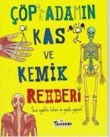 Cöp Adamin Kas ve Kemik Rehberi - Farndon, John