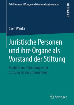 Juristische Personen und ihre Organe als Vorstand der Stiftung (eBook, PDF) - Wanka, Sven