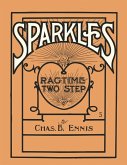 Sparkles - A Ragtime Two Step - Sheet Music for Piano (eBook, ePUB)