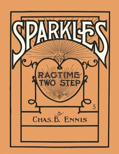Cover Sparkles - A Ragtime Two Step - Sheet Music for Piano (eBook, ePUB)