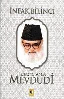 Infak Bilinci - Ebu`l Ala Mevdudi, Ebul