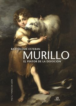 Murillo : el pintor de la devoción - García Ponce de León, Paz