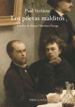 Los poetas malditos - Verlaine, Paul