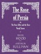 The Rose of Persia; or, The... - Bild 1