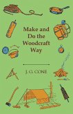 Make and Do the Woodcraft Way (eBook, ePUB)