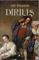 Dirilis - Nikolayevic Tolstoy, Lev