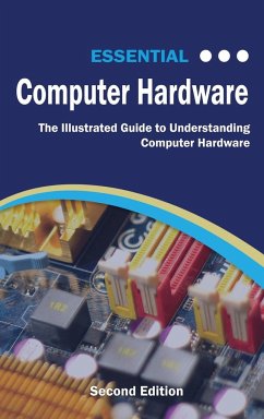 Essential Computer Hardware Second Edition - Wilson, Kevin