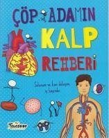 Cöp Adamin Kalp Rehberi - Farndon, John