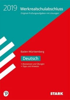 Werkrealschulabschluss Baden-Württemberg 2019 - Deutsch 10. Klasse