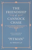 The Friendship of Cannock Chase - With a Foreword by Lord Hatherton (eBook, ePUB)