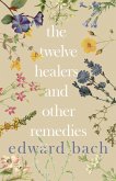 The Twelve Healers and Other Remedies (eBook, ePUB)