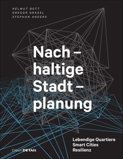 Nachhaltige Stadtplanung - Bott, Helmut;Grassl, Gregor;Anders, Stephan