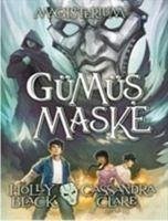 Magisterium - Gümüs Maske - Black, Holly; Clare, Cassandra