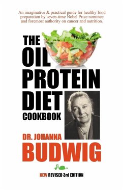 OIL-PROTEIN DIET Cookbook - Budwig, Johanna