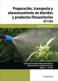 Preparación, transporte y almacenamiento de biocidas y productos fitosanitarios - Barriuso Díaz, Gonzalo
