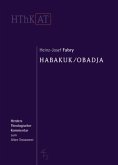 Obadja / Habakuk / Herders theologischer Kommentar zum Alten Testament