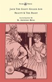 Jack The Giant-Killer And Beauty & The Beast - Illustrated by R. Anning Bell (The Banbury Cross Series) (eBook, ePUB)