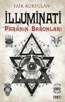 Illuminati - Paranin Baronlari - Kurtulan, Faik