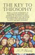The Key to Theosophy - Being a Clear... - Bild 1