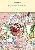 Raggedy Ann's Fairy Stories - Written and Illustrated by Johnny Gruelle (eBook, ePUB)