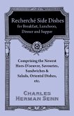 RechercheÌ EntreÌes - A Collection of the Latest and Most Popular Dishes (eBook, ePUB) RechercheÌ EntreÌes - A Collection of the Latest and Most Popular Dishes (eBook, ePUB)